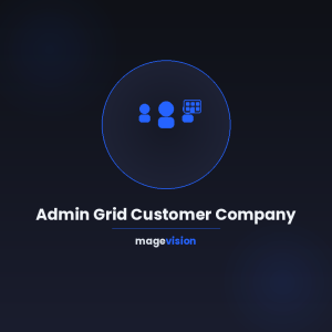 Admin Grid Customer Company for Shopware 6