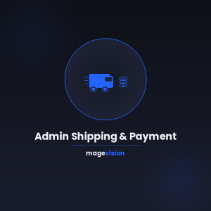 Admin Shipping & Payment for Shopware 6