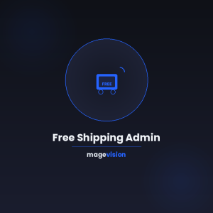 Free Shipping Admin for Magento 2